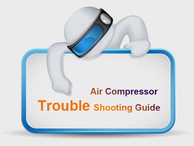 Air Compressor Trouble Shooting Guide