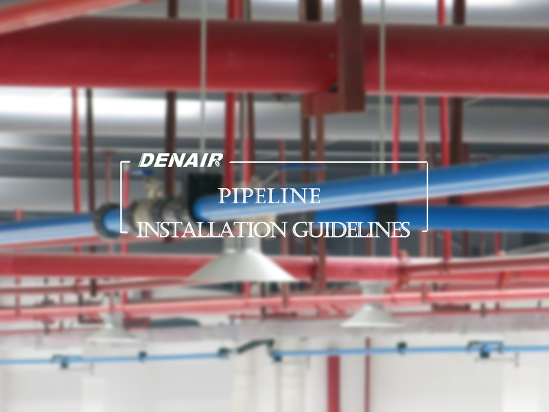 Compressor pipeline installation guidelines