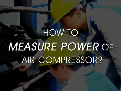 How to measure power of air compressor